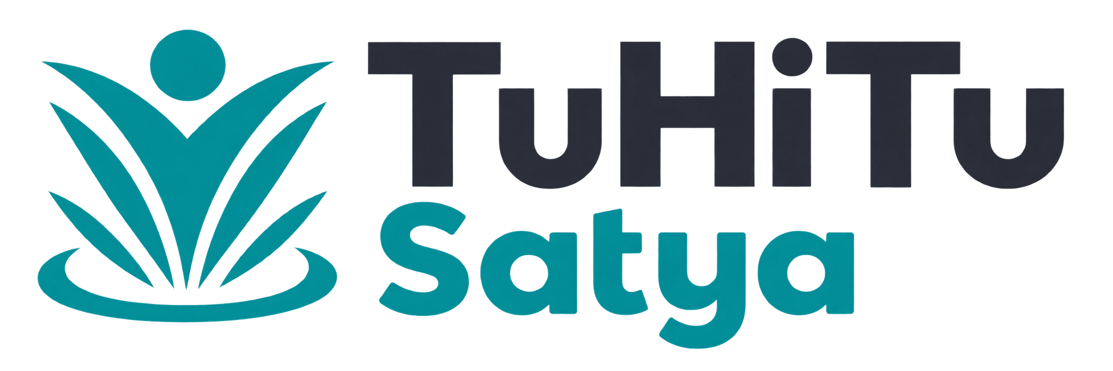 TuHiTu Satya — Restore Dignity. Renew Hope.